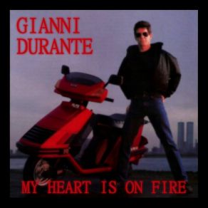 Download track My Heart Is On Fire (Dub Mix) Gianni Durante