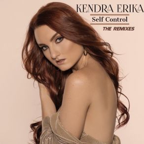 Download track Self Control (Moto Blanco Radio Edit) Kendra ErikaMoto Blanco