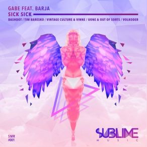 Download track Sick Sick GABEBarja