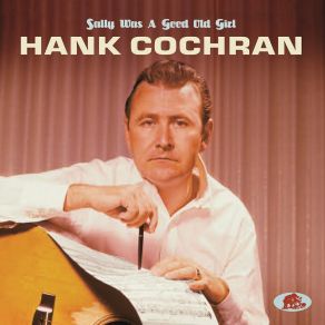 Download track If She Could See Me Now Hank Cochran