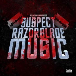 Download track Razorblade Music SuspectDemrick