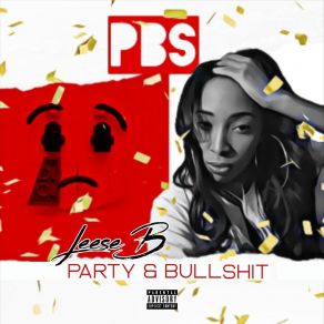 Download track Party & Bullshit Leese B