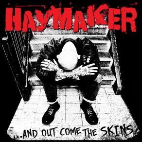 Download track Skinhead For Life Haymaker, Tim Steinfort