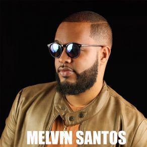 Download track Veo Veo Melvin Santos