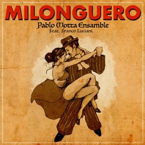 Download track Milonga Querida Franco Luciani