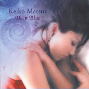 Download track Mediterranean Eyes Keiko Matsui