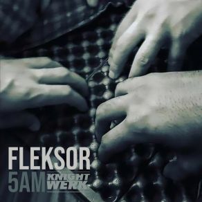 Download track 5 AM (T5UMUT5UMU Remix) Fleksor