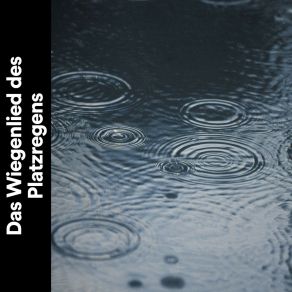 Download track Frische Vom Regen Schlafregengeräusche