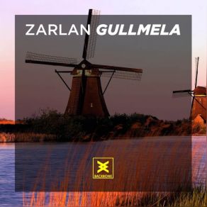 Download track Gullmela Zarlan