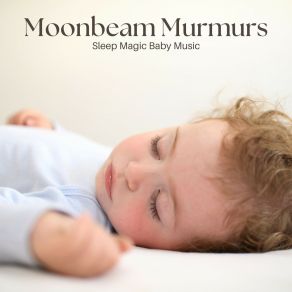 Download track Baby Music Sleep Magic