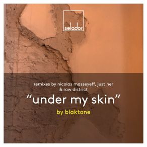 Download track Under My Skin (Just Her Remix) Blaktone