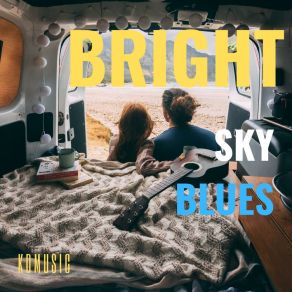 Download track Bright Sky Blues KDMusicDobro, John Hegarty