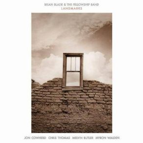 Download track Farewell Bluebird Brian Blade, The Fellowship Band