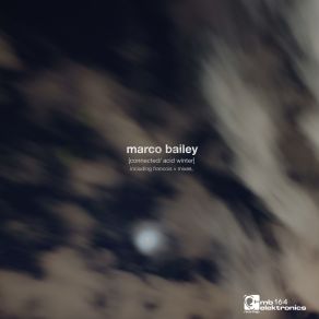 Download track Connected (Francois V Instrumental Mix) Marco Bailey