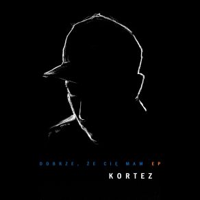 Download track Boję Się Kortez