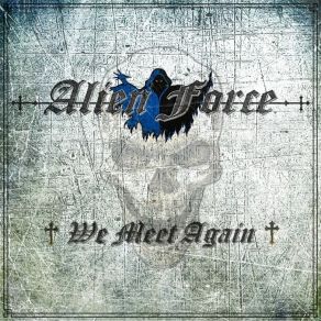 Download track We Meet Again Alien Force