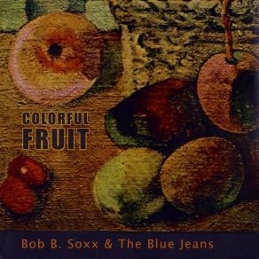 Download track The White Cliffs Of Dover Bob B. Soxx And The Blue Jeans