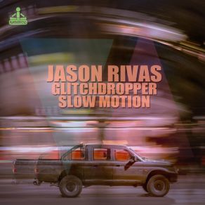 Download track Slow Motion (Instrumental Mix) Jason Rivas