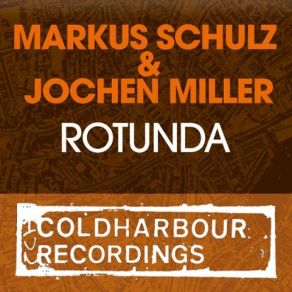 Download track Rotunda {Radio Edit} Jochen Miller, Markus Schulz