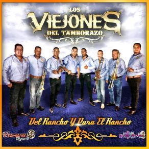 Download track Morenita Los Viejones Del Tamborazo