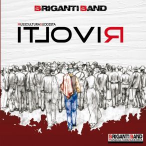 Download track Vivo Nell'aria Briganti Band