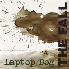 Download track Laptop Dog The Fall