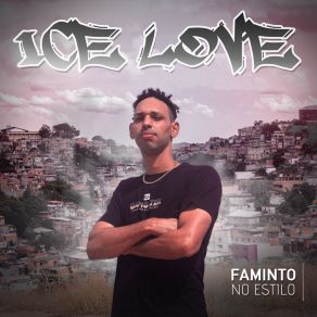 Download track Ice Love Faminto No EstiloThawan Felipe