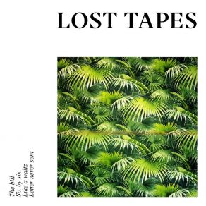 Download track Letter Never Sent Lost Tapes