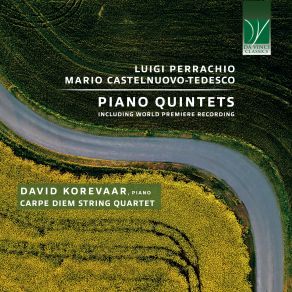 Download track Quintet For 2 Violins, Viola, Cello And Piano: II. Leggerissimo E Presto David Korevaar