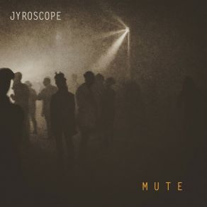 Download track Mute JyroscopeThe Goods, Gatz