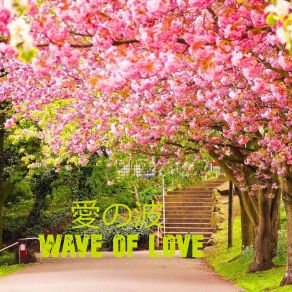 Download track Wave Of Love BUI XUAN KIEN