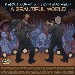 Download track Trumpet Bounce Kermit Ruffins, Irvin Mayfield