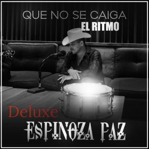 Download track La Noche Que Tú Te Fuiste Espinoza Paz