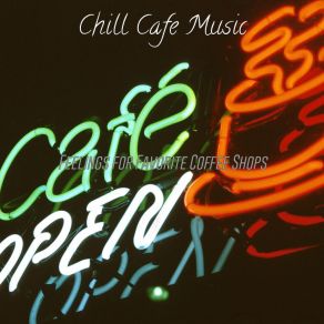 Download track Happening Backdrops For Coffeehouses Chill Cafe Music