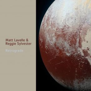 Download track Cosmic Sea Matt Lavelle, Reggie Sylvester