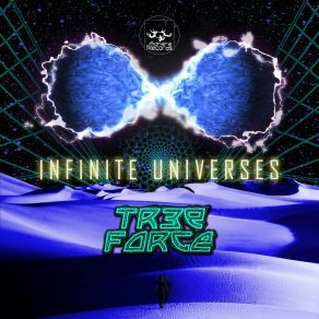 Download track Infinite Universes Tree Force