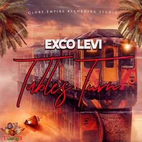 Download track Tables Turn Exco Levi