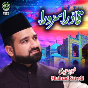 Download track Qadira Sarwara Shahzad Saeedi