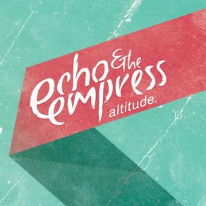 Download track One More Tear Echo And The Empress