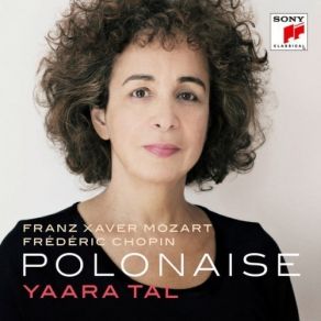 Download track 07. Quatre Polonaises Melancoliques, Op. 22 No. 1, Risoluto Yaara Tal