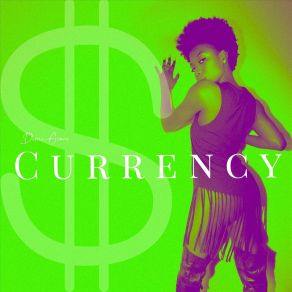 Download track Currency Demi Grace