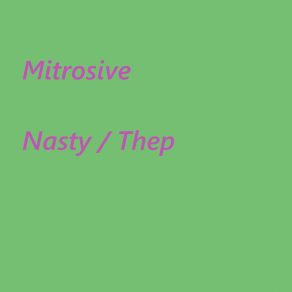 Download track Thep Mitrosive