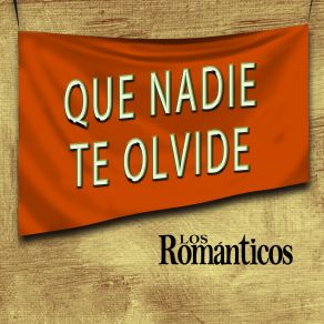 Download track Lealtad Los Romanticos