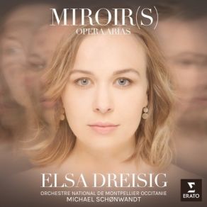 Download track 01. Faust, Act 3 - 'Les Grands Seigneurs... Ah! Je Ris De Me Voir Si Belle' (Marguerite) Elsa Dreisig, Orchestre National Montpellier Occitanie