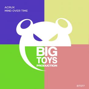 Download track Mind Over Time (Original Mix) Acrux