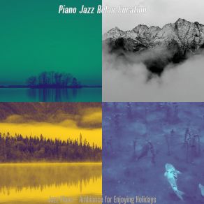 Download track Tremendous Music For Enjoying Holidays Jazz Relax Curation