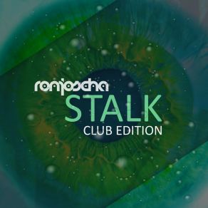 Download track Stalk (Club Dub Mix) Ronjoscha