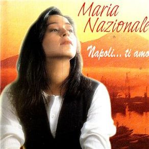 Download track A Canzone E Napule Maria Nazionale