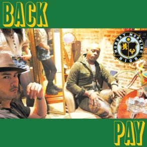 Download track Back Pay Monday Morning High