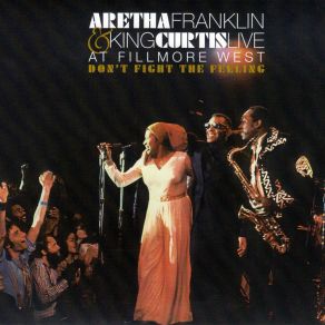 Download track Bridge Over Troubled Water Aretha Franklin, King Curtis